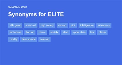 eliteness synonym|What is another word for elite .